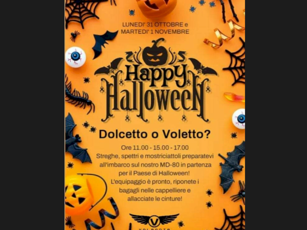 HAPPY HALLOWEEN - Dolcetto or Voletto?
